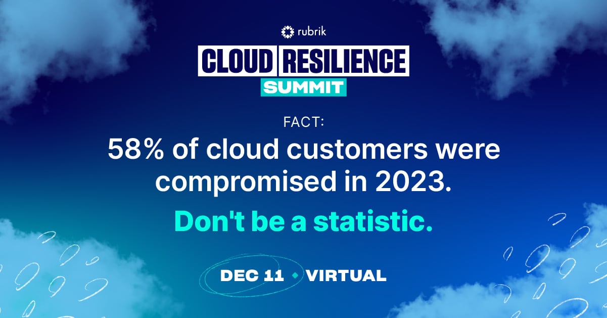 58% of cloud customers were compromised in 2023. Don't be a statistic.