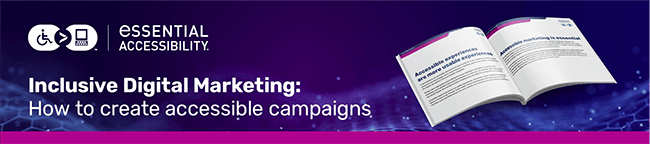Inclusive Digital Marketing: How to create accessible campaigns.