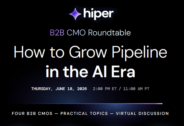 Hiper | B2B CMO Roundtable