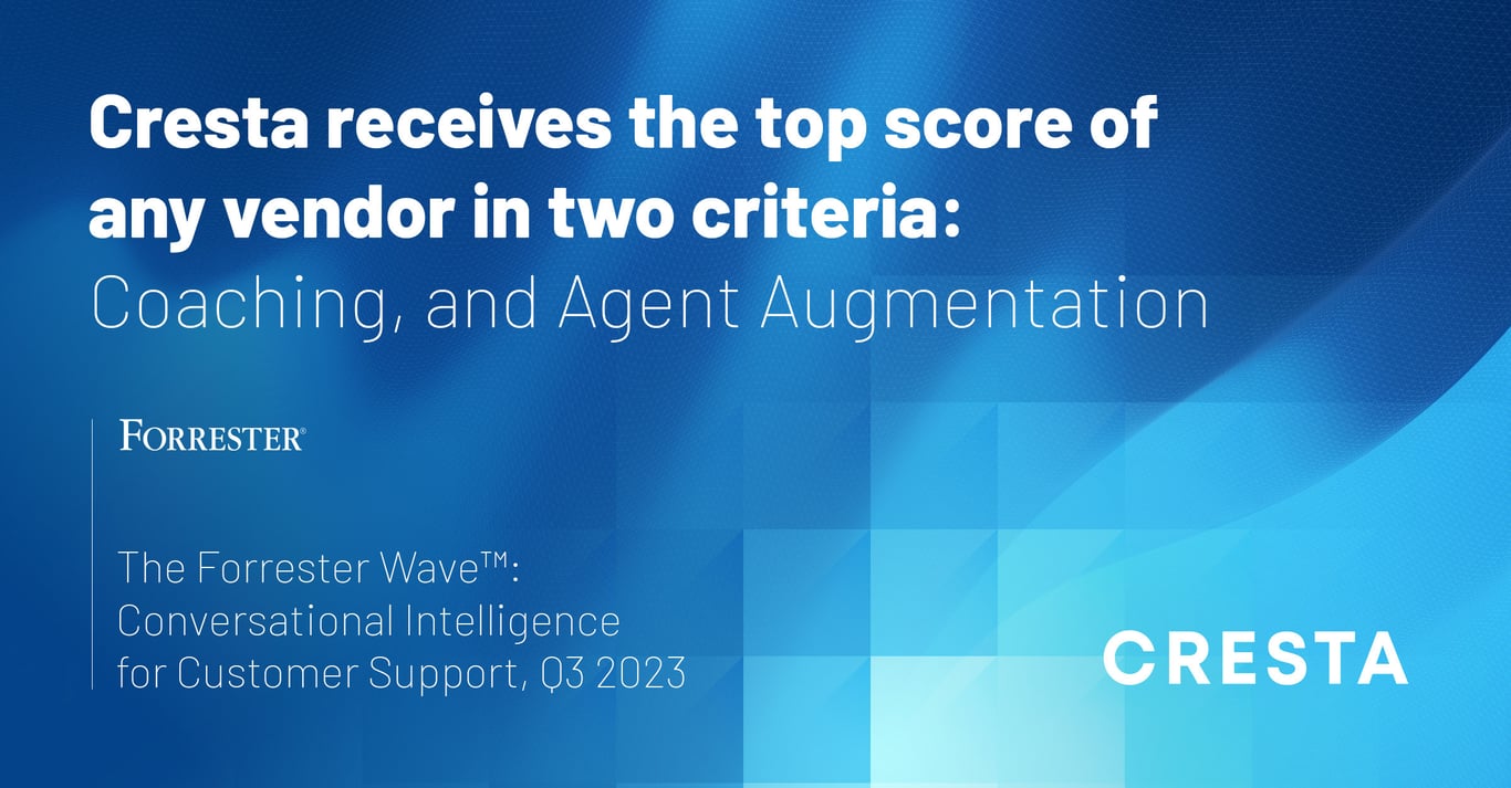 Cresta recieves the top score of any vendor in two criteria: Coaching, and Agent Augmentation