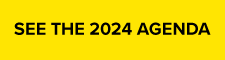 SEE THE 2024 AGENDA