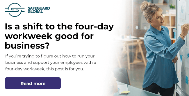 Safeguard Global | Is a shift to the four-day workweek good for business?