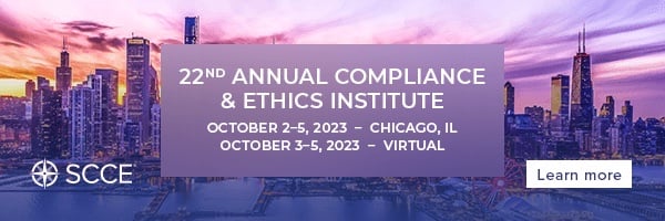 22nd Annual Compliance & Ethics Institute | October 2-5, 2023 - Chicago, IL | October 3-5, 2023 Virtual | Learn more 