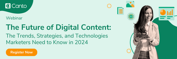 Webinar: The Future of Digital Content: The Trends, Strategies, and Technologies Marketers Need to Know in 2024