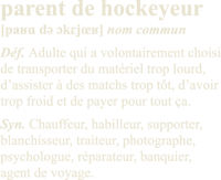 Parent de hockeyeur - T-shirt unisexe