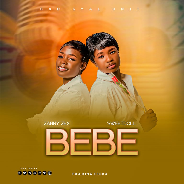 Bebe by Sweet doll ft Zanny Zex | ToneTouchMusic
