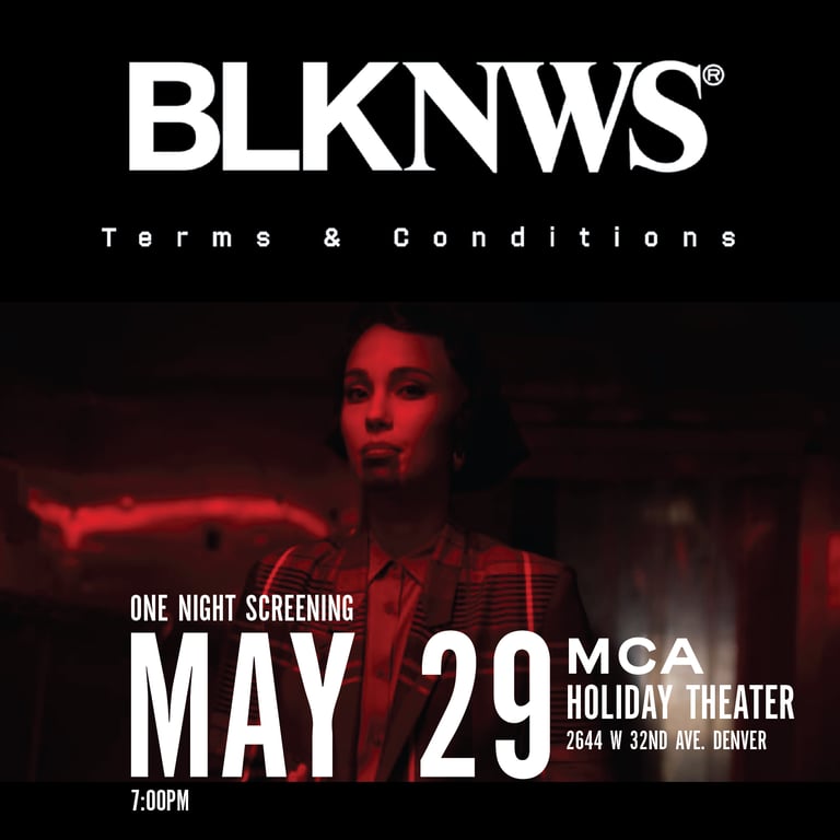 Promotional poster for BLKNWS screening on May 29 at MCA Holiday Theater, Denver, at 7:00 PM.