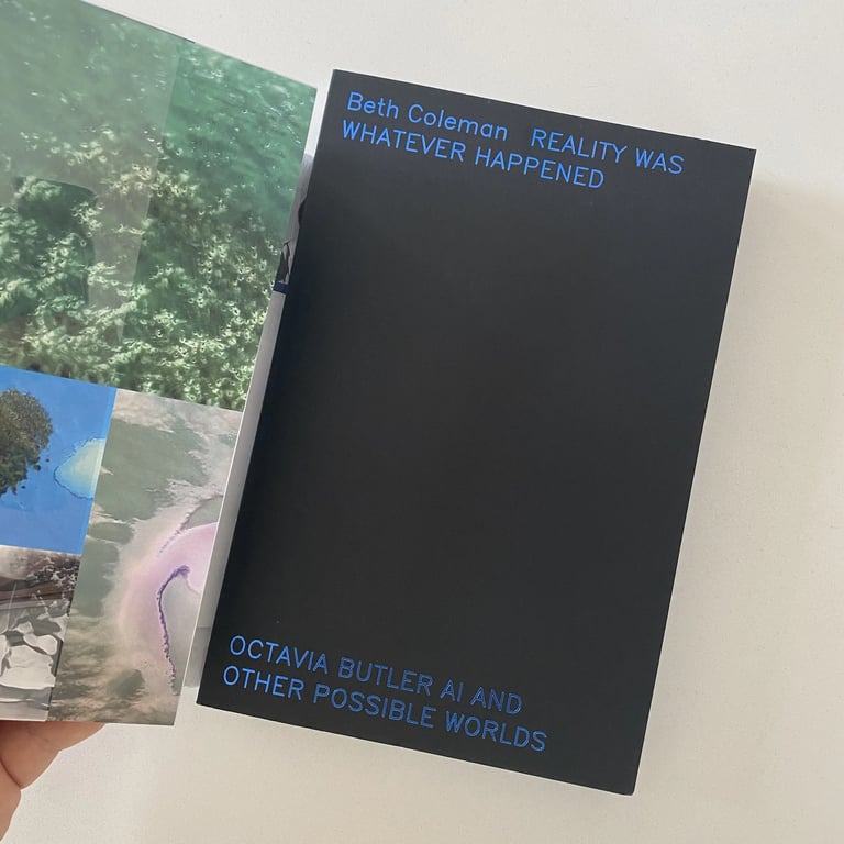 Reality Was Whatever Happened