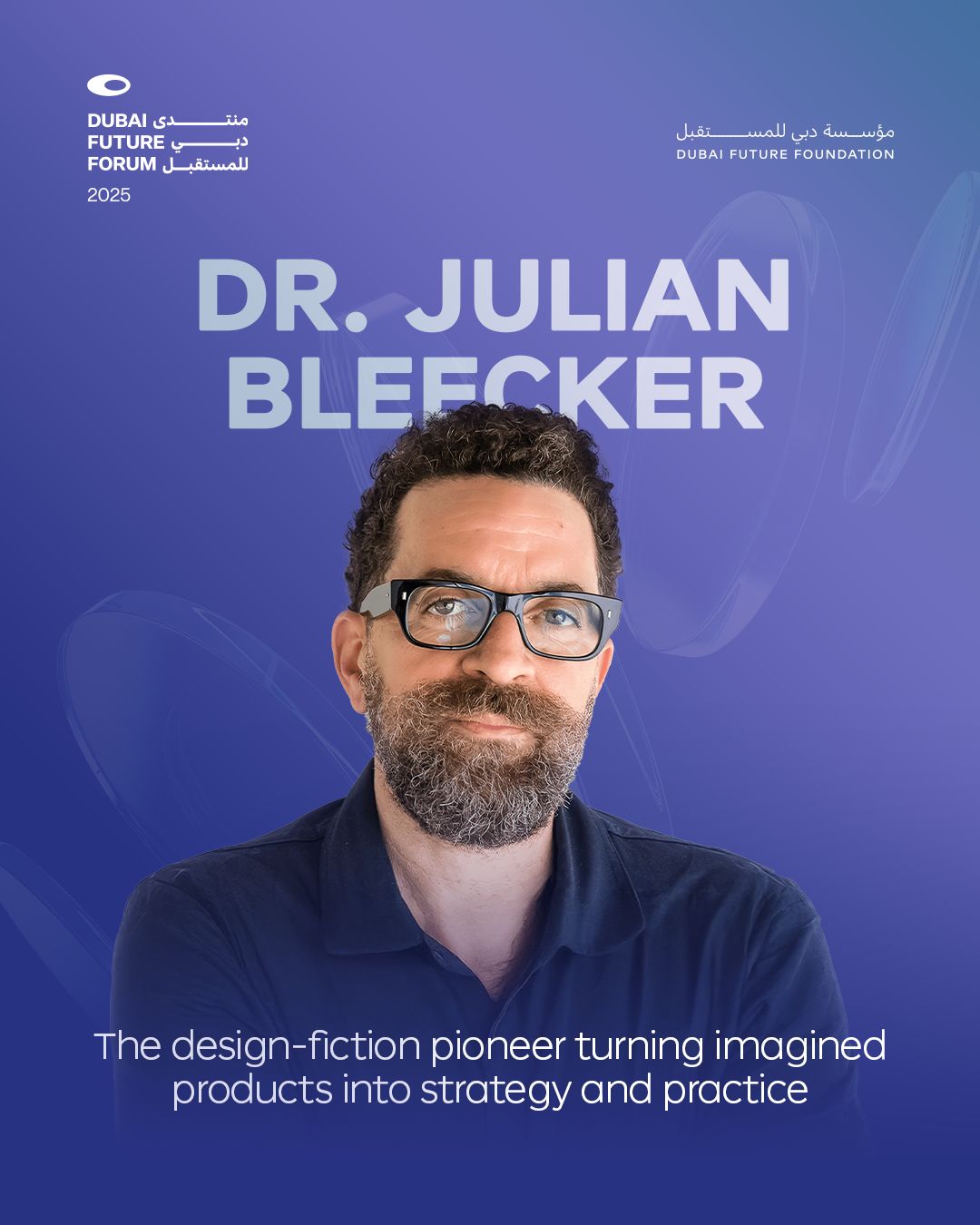 A headshot of Julian Bleecker PhD for the Dubai Future Forum event at which he is a featured speaker