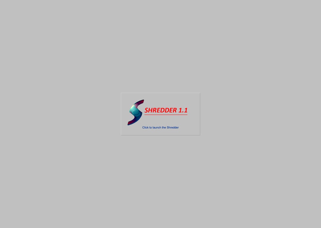 Screenshot of Launch Shredder.