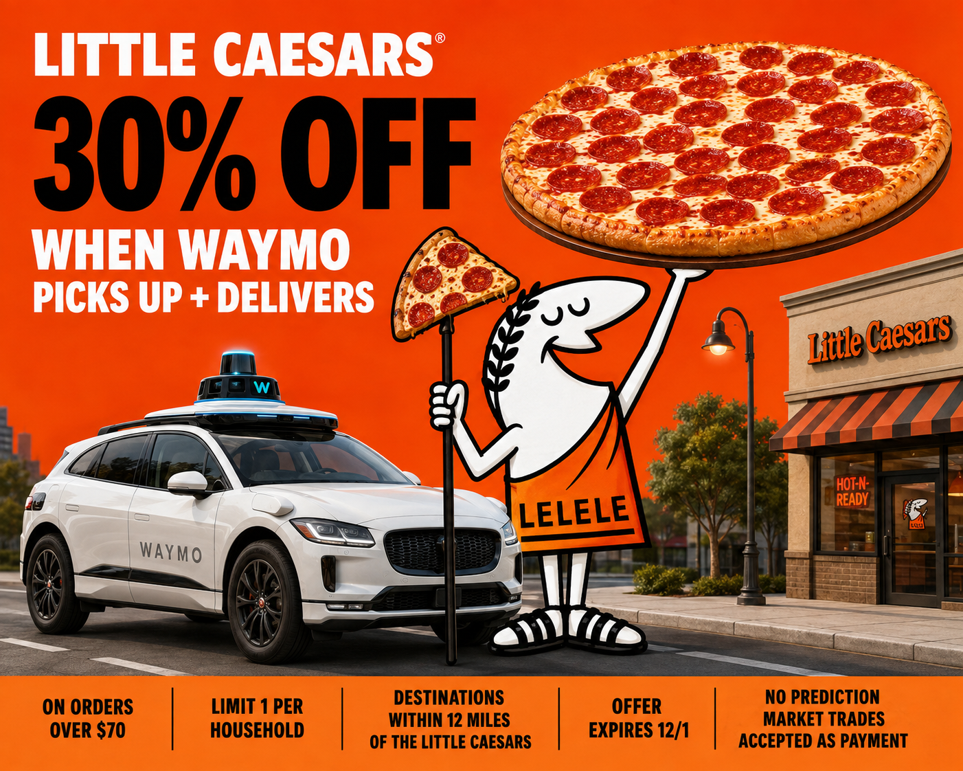 Little Caesars and Waymo autonomous delivery promotion offering 30% off orders over $70.