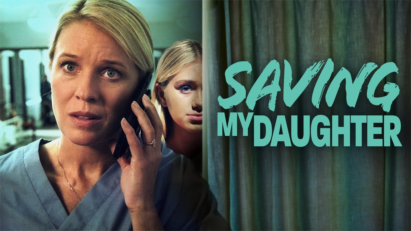 Saving My Daughter