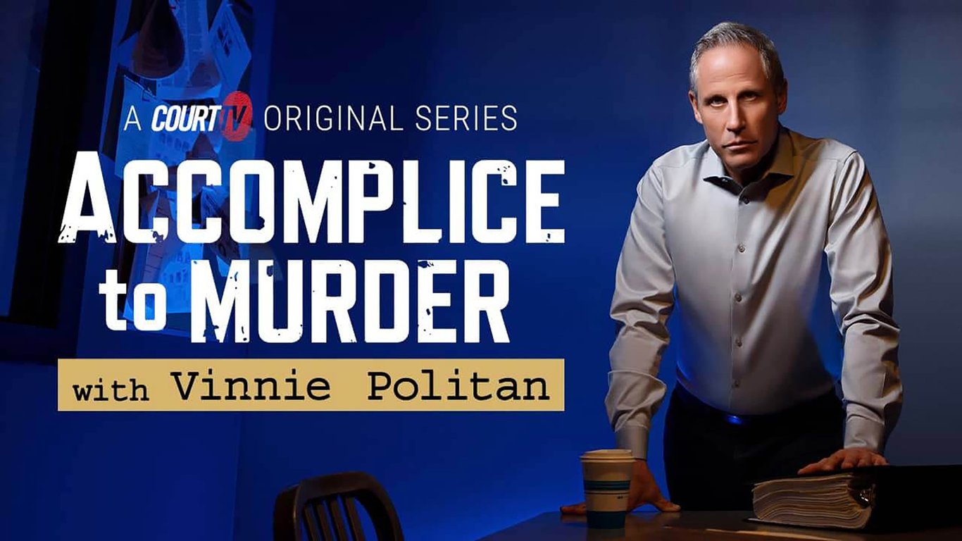Accomplice To Murder, With Vinnie Politan