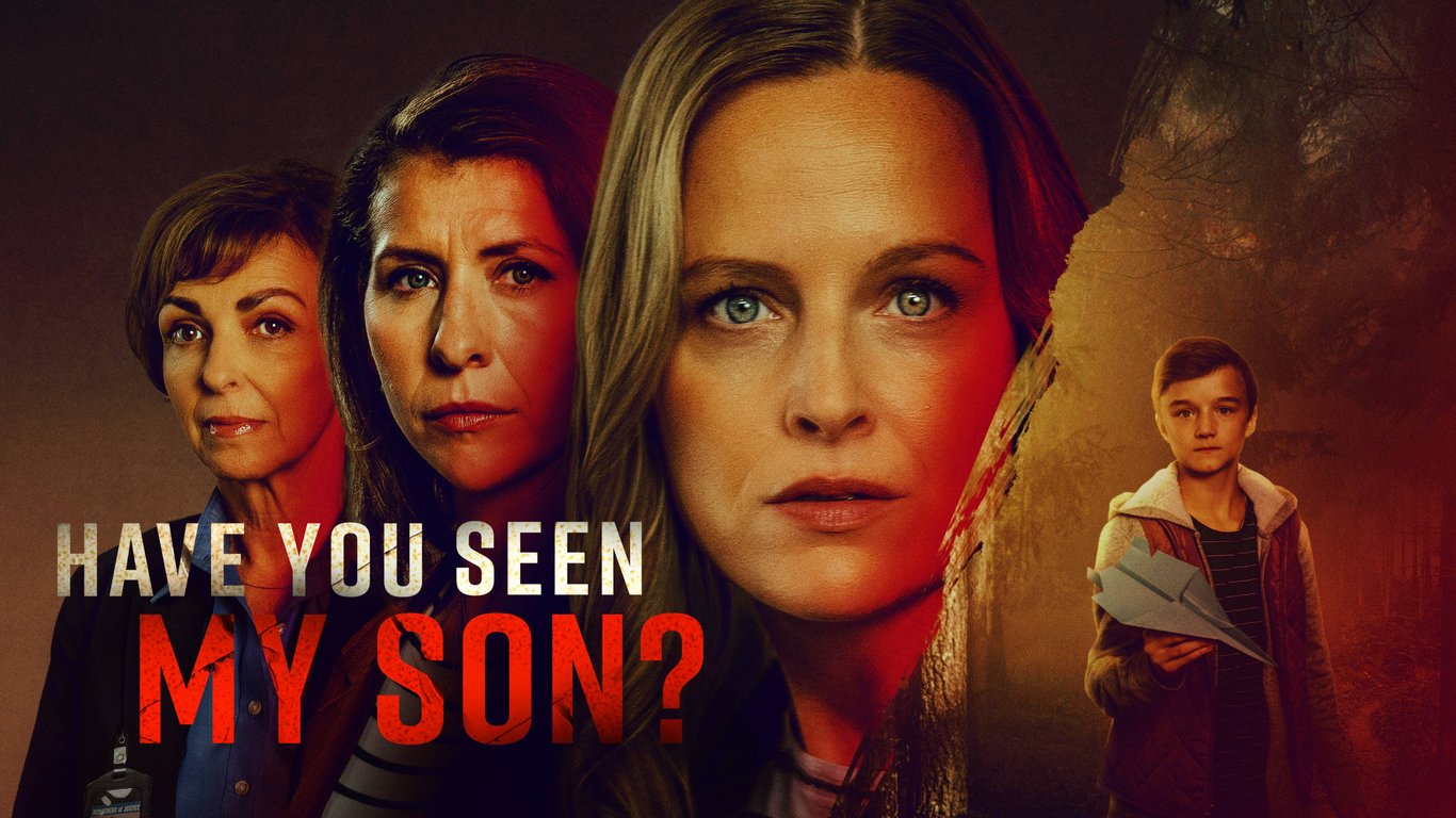 Have You Seen My Son?