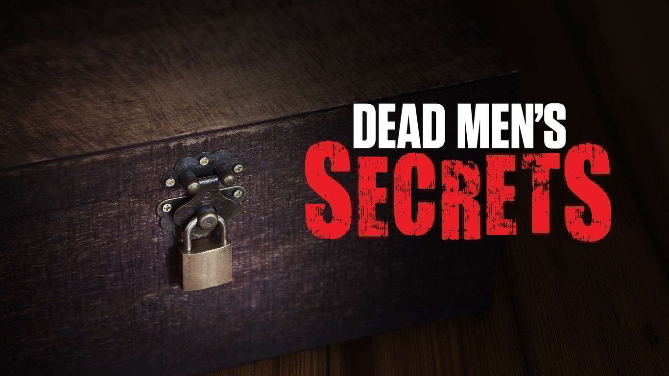 Dead Men's Secrets