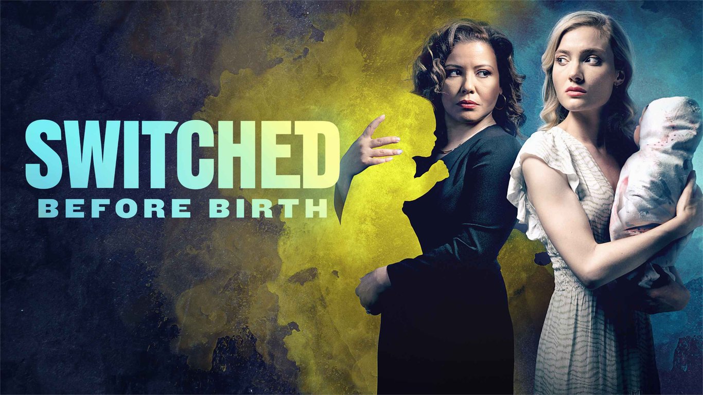 Switched Before Birth | Frndly TV