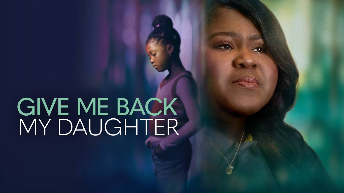 Give Me Back My Daughter