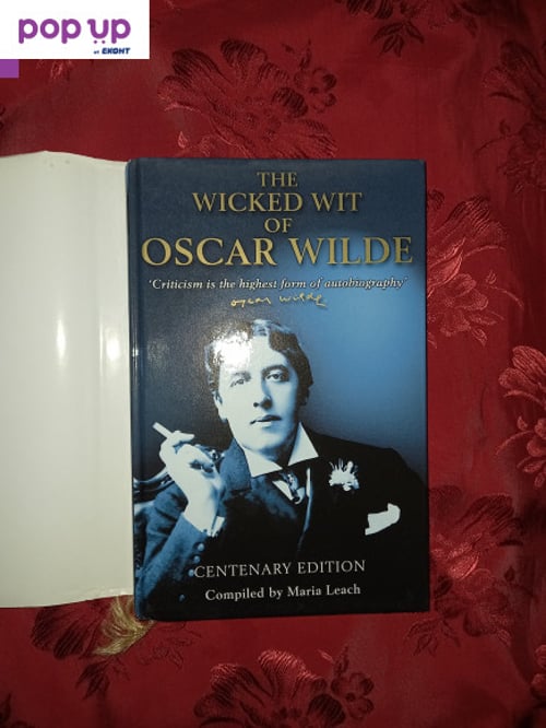 The wicked wit of Oscar Wilde - Maria Leach