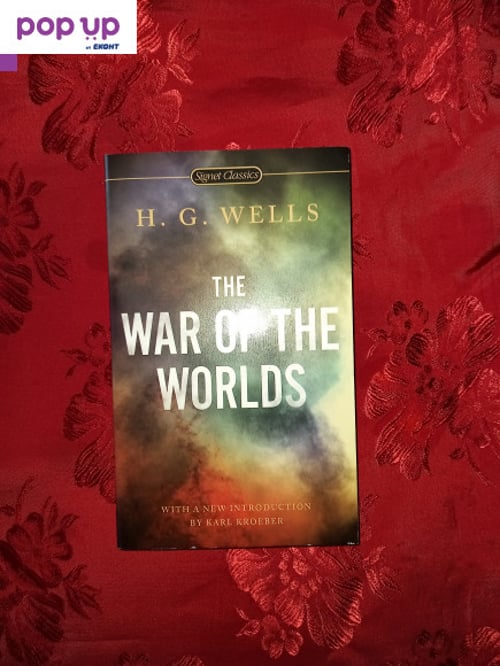 The war of the worlds - H. G. Wells