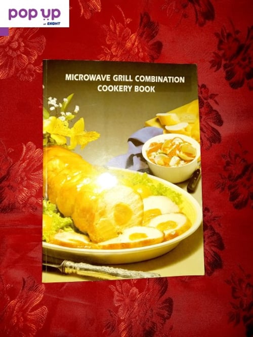Microwave grill combination cookery book