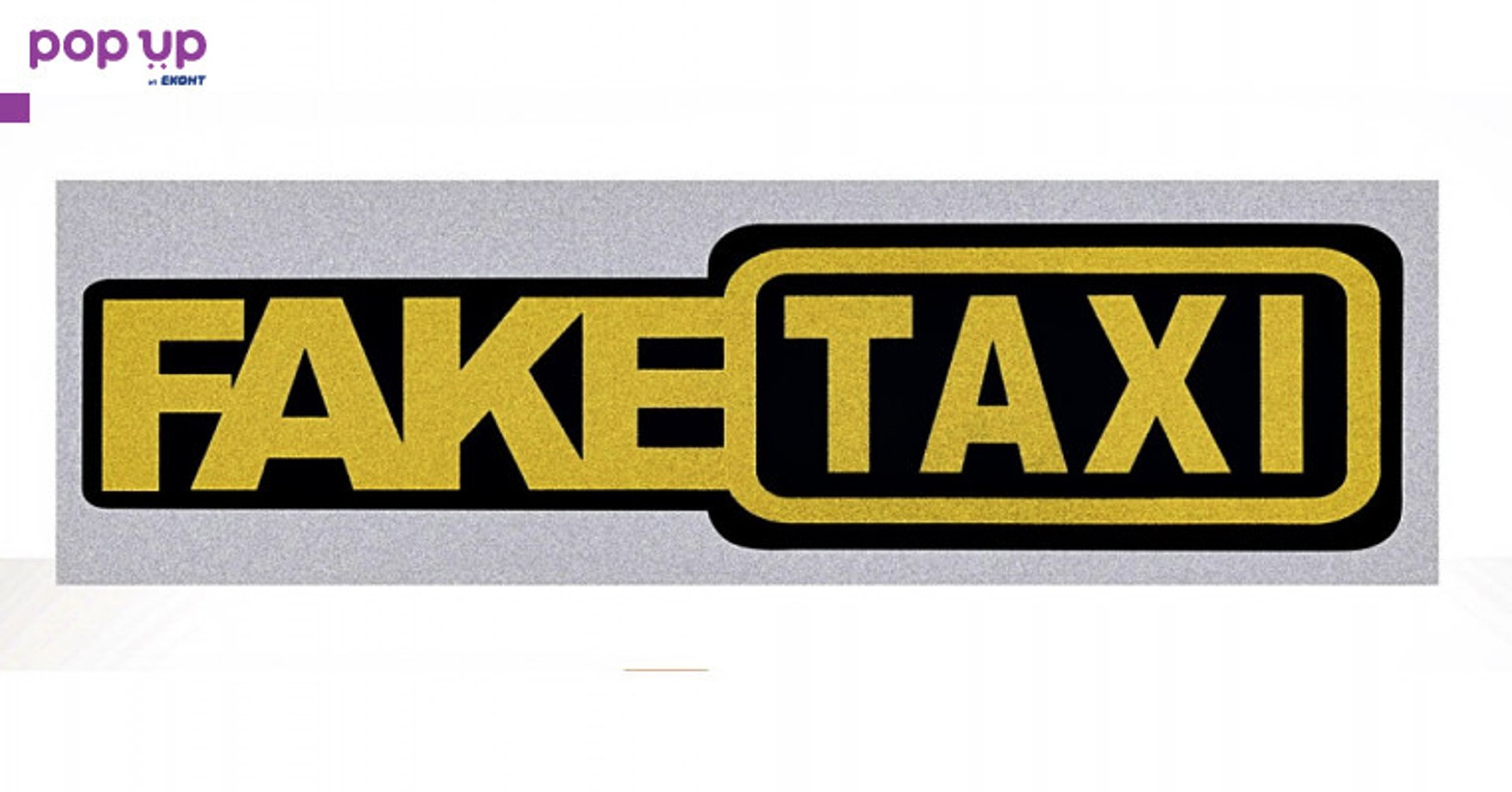 Стикер за кола - Fake Taxi - Модел 2