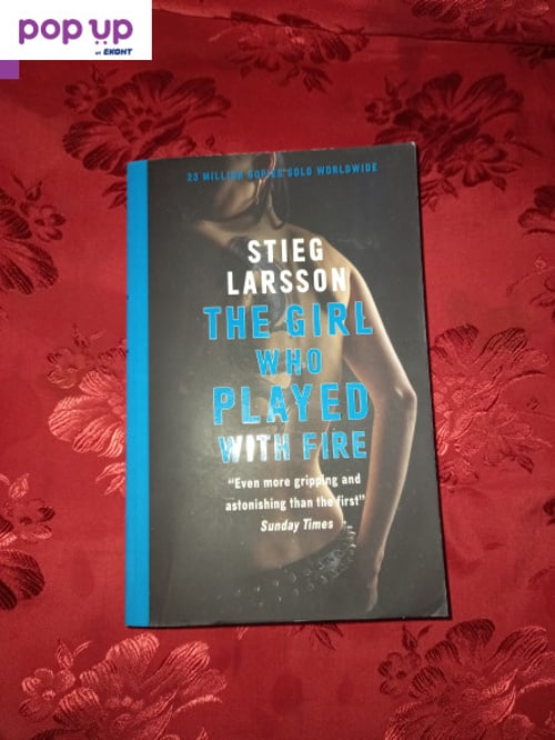 The girl who played with fire - Stieg Larsson