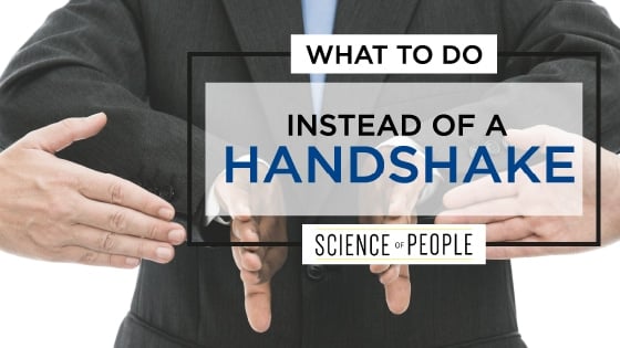 What to Do Instead of a Handshake