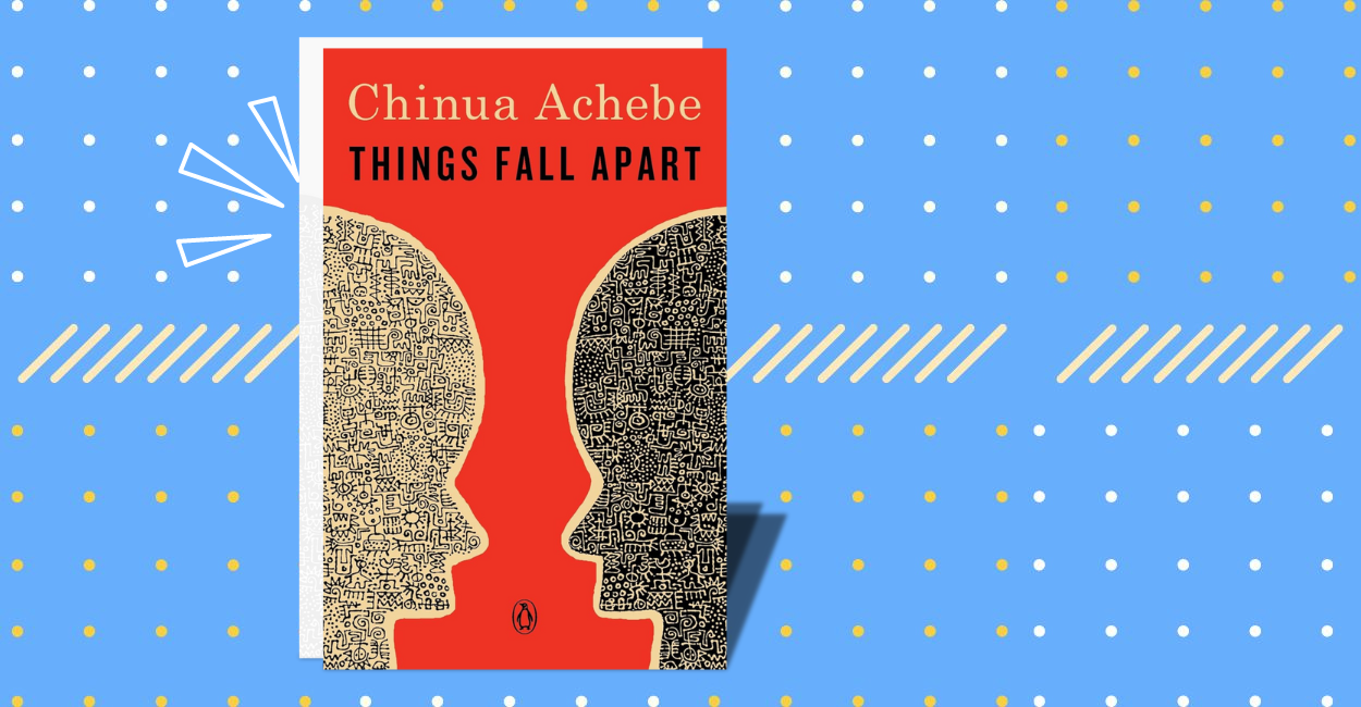 Things Fall Apart Summary: Chapter-by-Chapter Explained