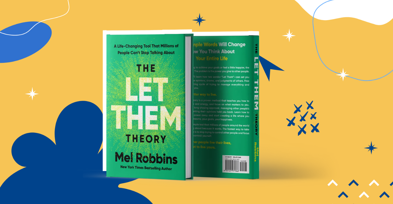 “The Let Them Theory” Book Summary, Chapter-by-Chapter