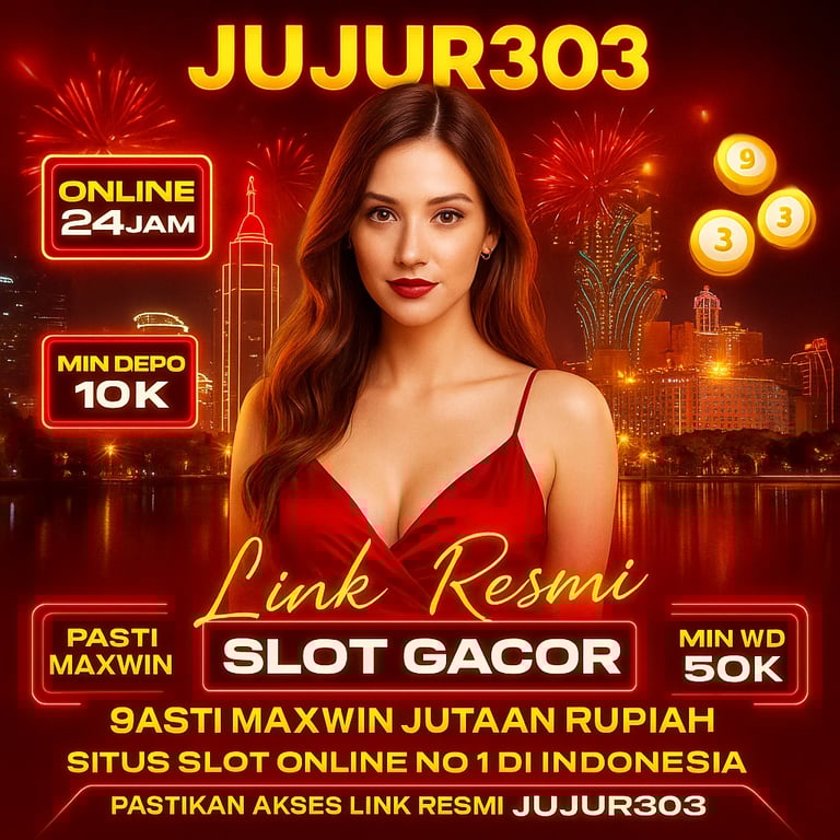 JUJUR303: Login Slot Online Terbaru Pasti JP Sensasional Terpercaya