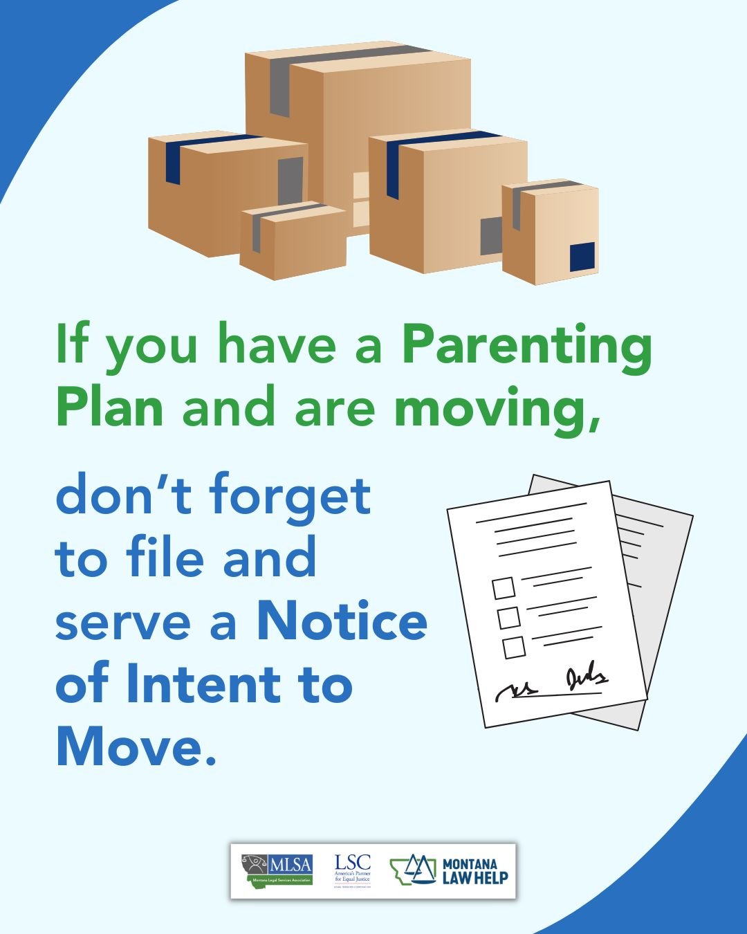 Text that reads, "If you have a Parenting Plan and are moving, don't forget to file a Notice of Intent to Move." There are images of moving boxes and forms.