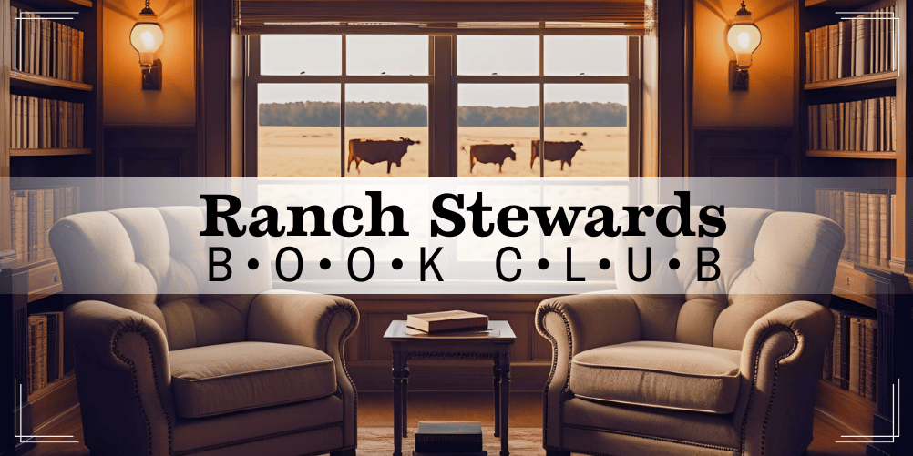 Ranch Stewards Book Club - August 2025