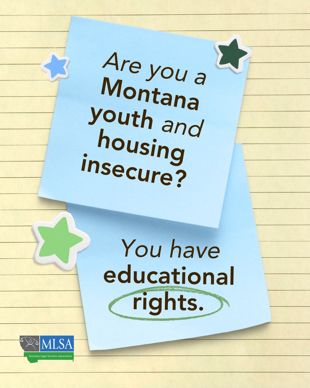 Blue sticky notes that read, "Are you a Montana student without secure housing? You have educational rights."