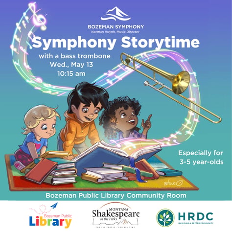 Bozeman Symphony Presents Symphony Storytime Featuring the Bass Trombone at Bozeman Public Library