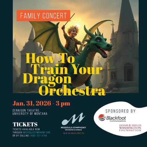 Missoula Symphony Orchestra Presents: How to Train Your Dragon Orchestra