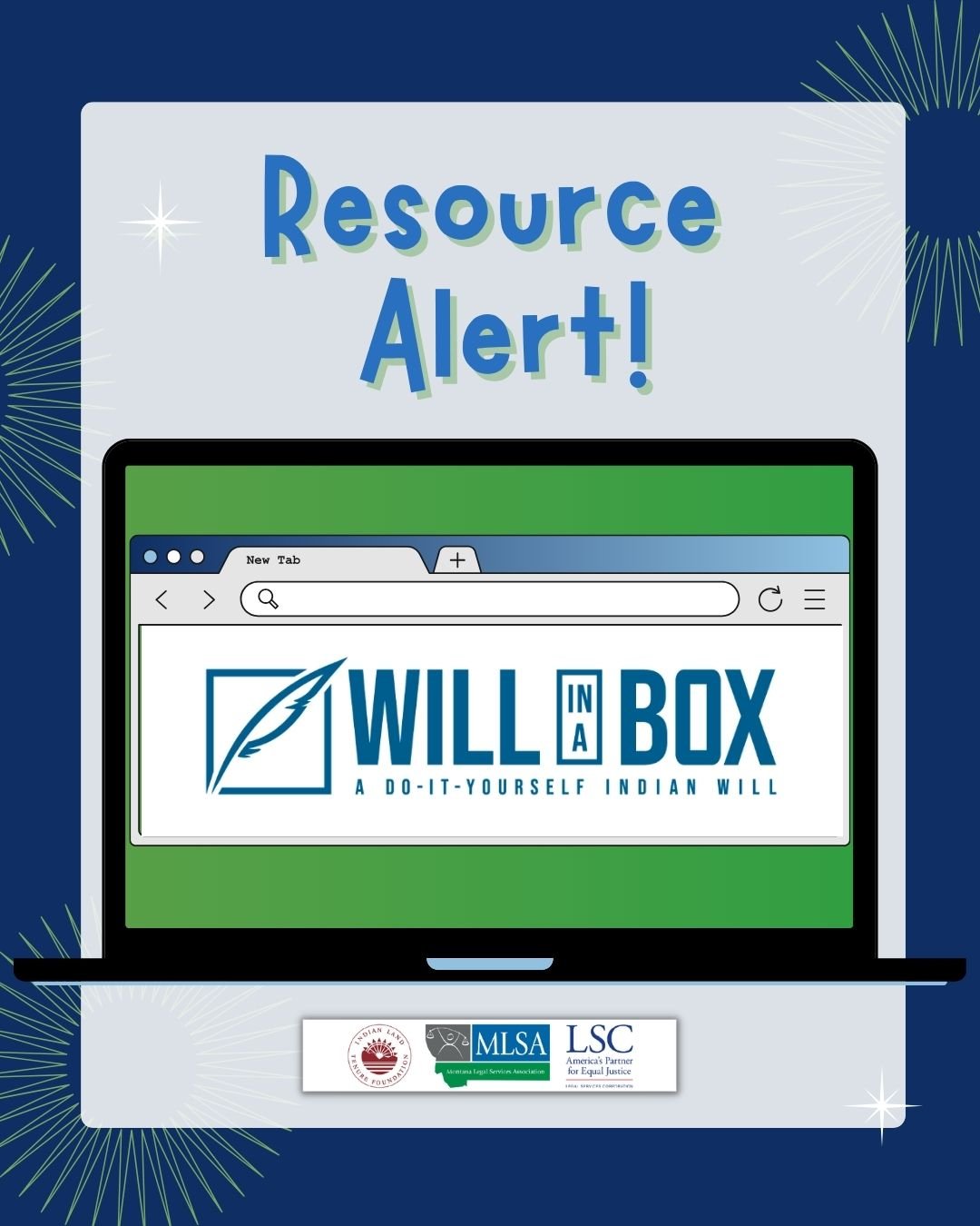 Text that reads, "Resource Alert!" above a laptop computer with a webpage open to the Will-in-a-Box logo.