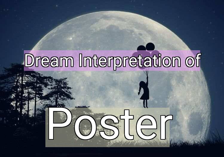 Dream Meaning of Poster