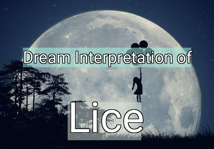 Dream Meaning of Lice