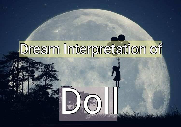 Dream Meaning of Doll