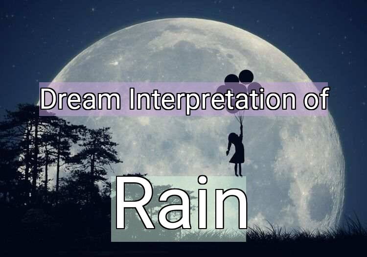 Dream Meaning of Rain