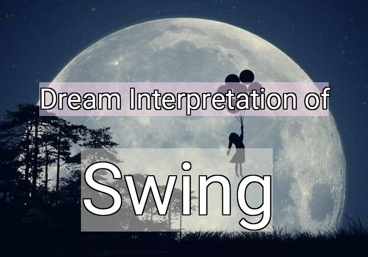 Dream Meaning of Swing