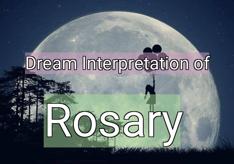 Dream Meaning of Rosary