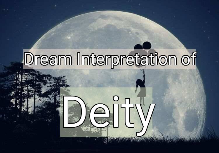 Dream Meaning of Deity