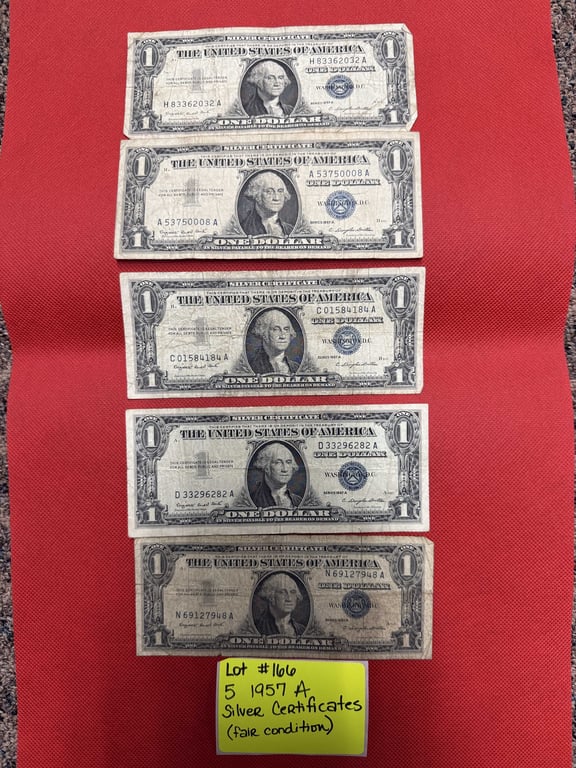 5 - 1957 A $1 SILVER CERTIFICATES (FAIR CONDITION)