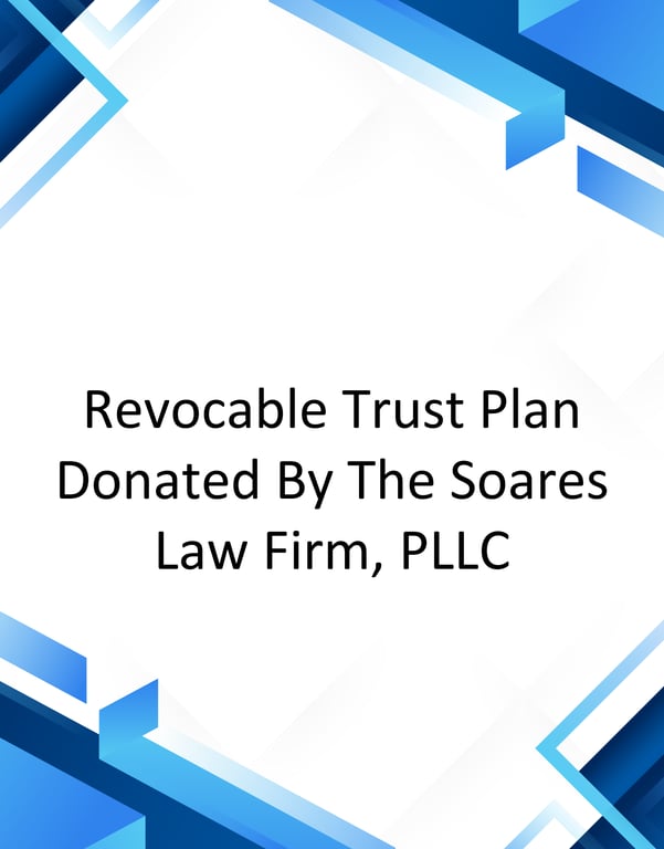 Image for Revocable Trust Plan Donated By The Soares Law Firm, PLLC