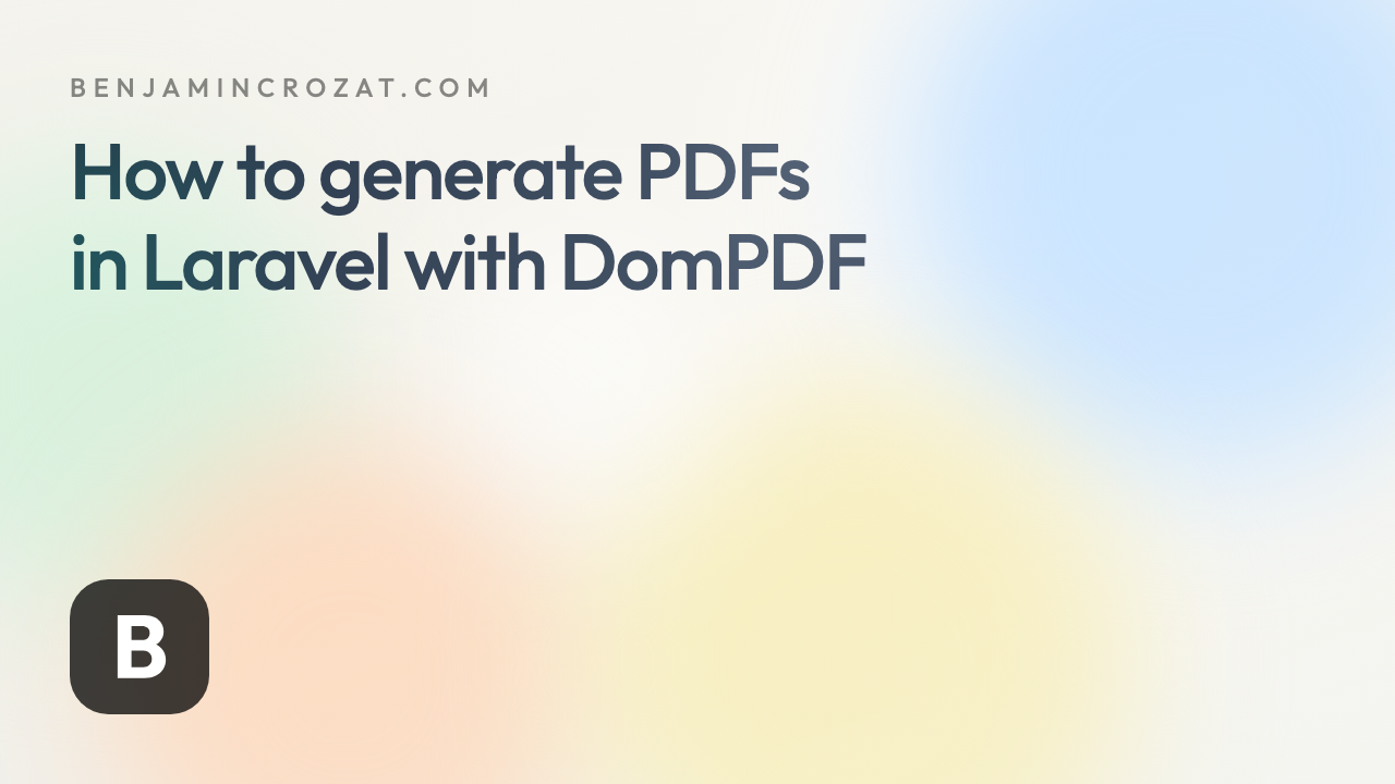 How to generate PDFs in Laravel with DomPDF
