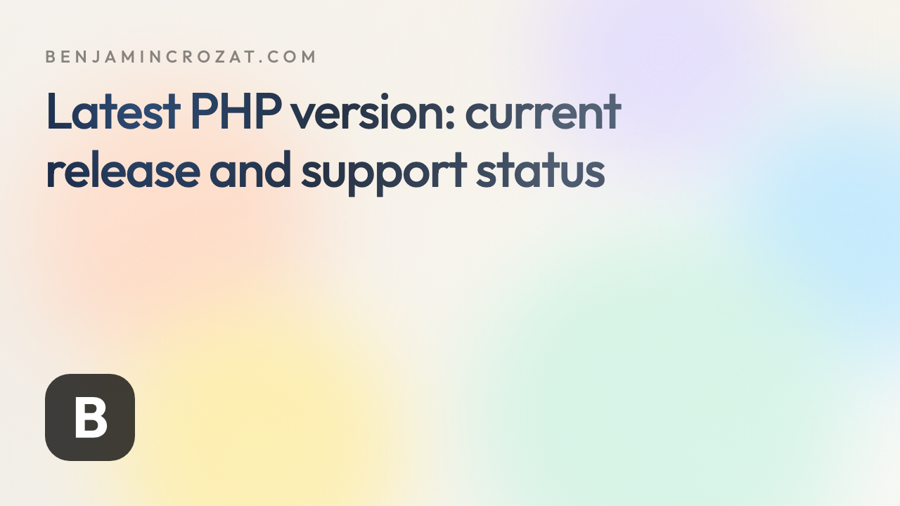 Latest PHP version: current release and support status