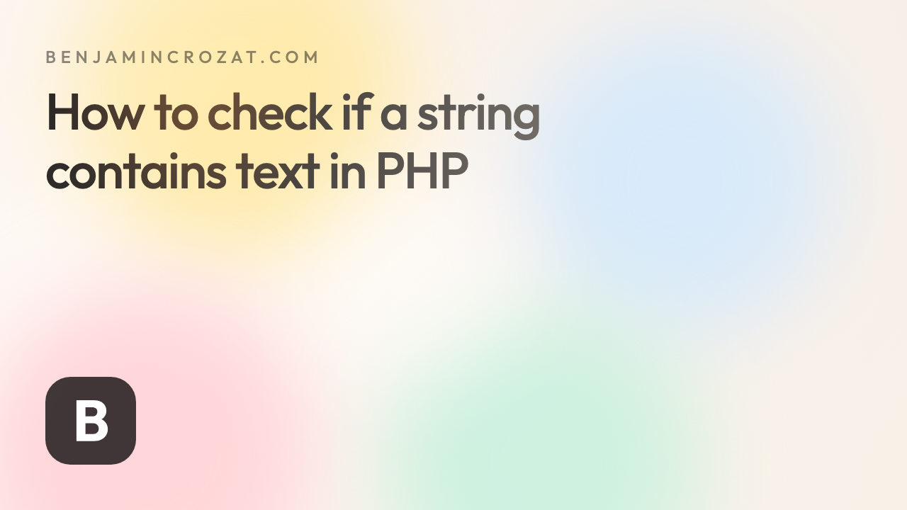 How to check if a string contains text in PHP
