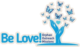 Be Love Orphan Outreach Missions
