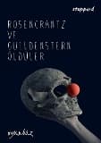 Rosencrantz ve Guildenstern Öldüler